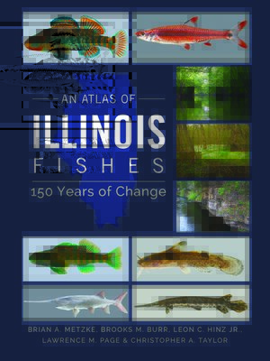 cover image of An Atlas of Illinois Fishes